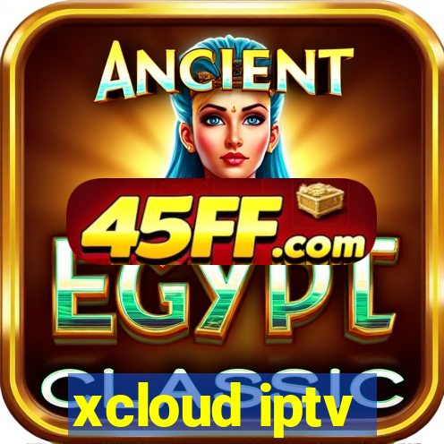 xcloud iptv